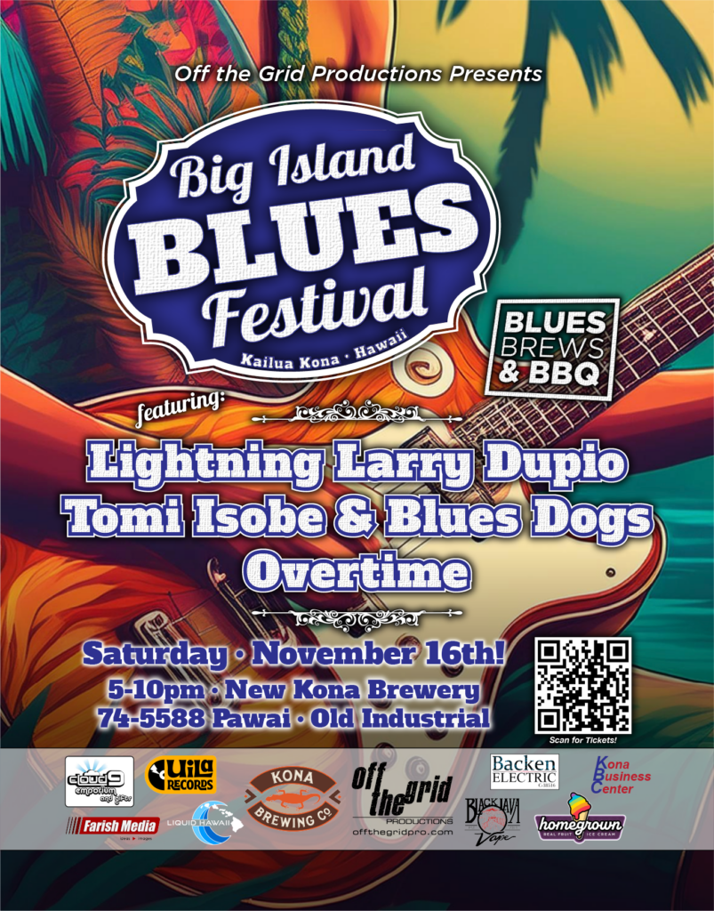 Big Island Blues Festival - (November 16th, 2024)