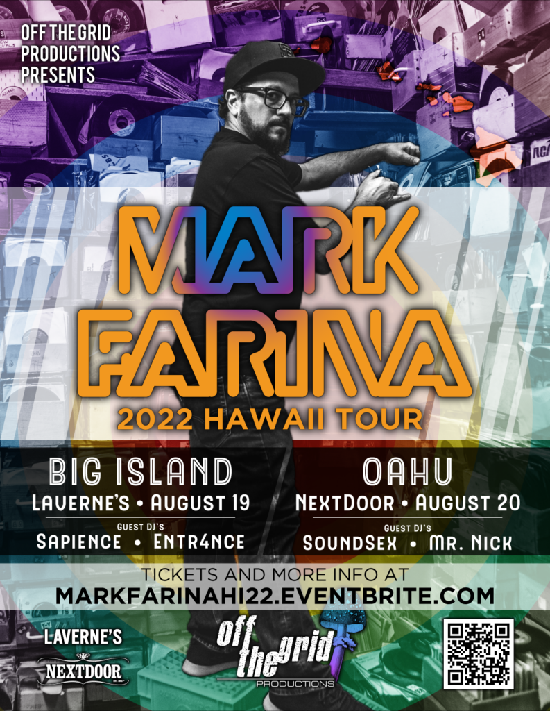 Mark Farina - (August 19th & 20th, 2022)
